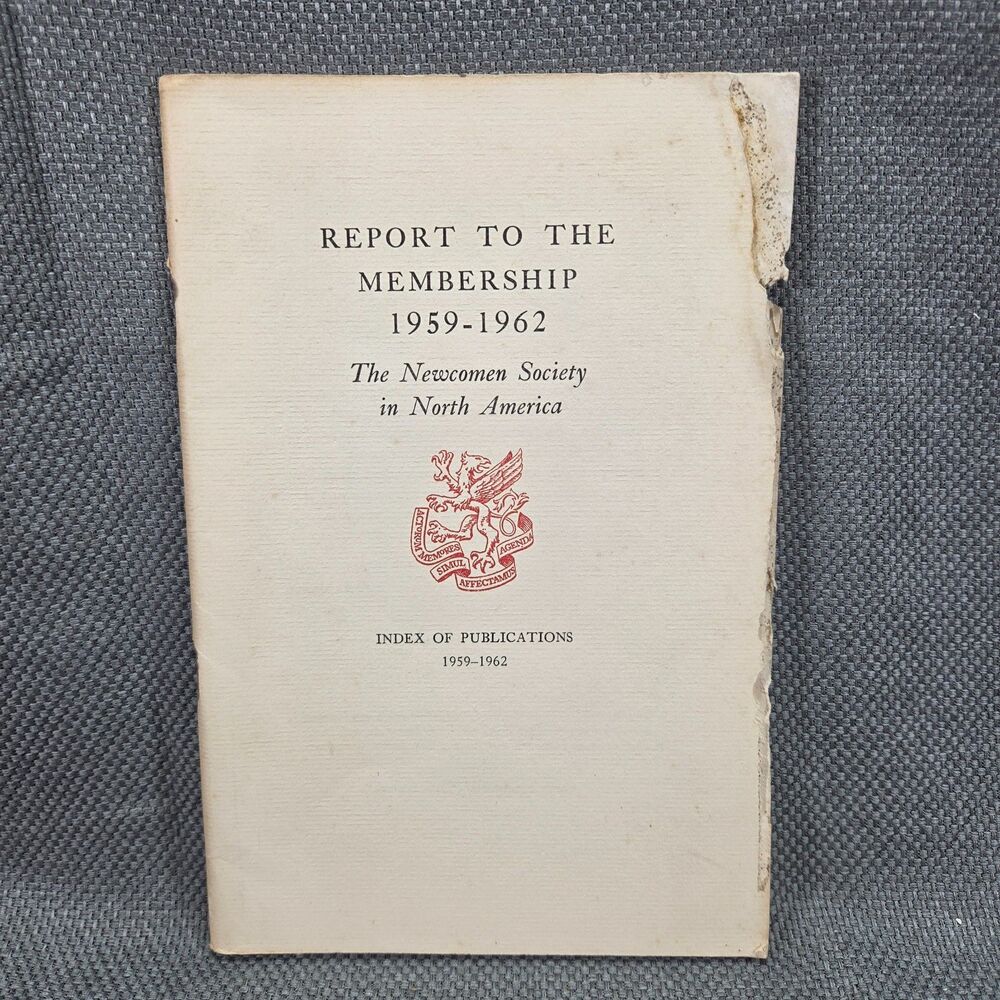 Newcomen Society Membership Report 1959-1962 Index of Publications Booklet